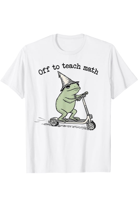 Off to Teach Math Funny Back School Teacher Algebra Meme T-Shirt, Unisex T-Shirt