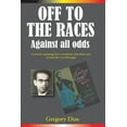 thumbnail image 1 of Off to the Races: Against all Odds, (Paperback), 1 of 1