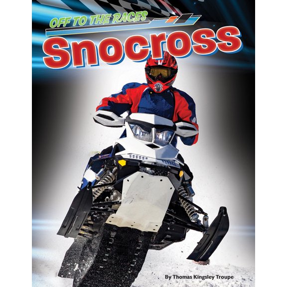 Off to the Races Snocross, (Hardcover)