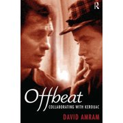 Offbeat Collaborating with Kerouac, Paperback