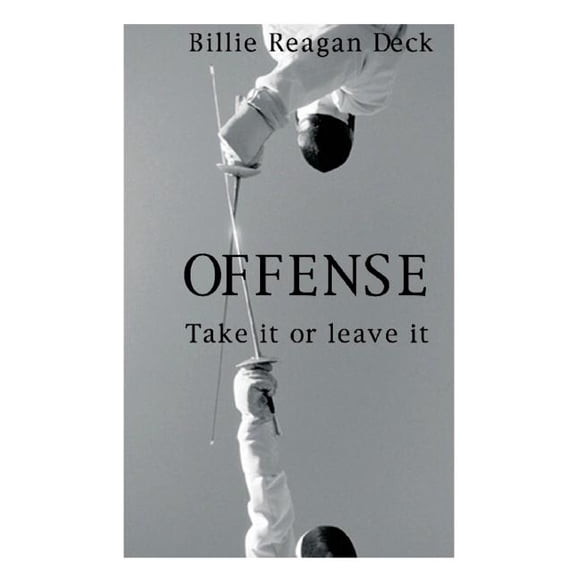 Offense: Take It Or Leave It (Paperback)