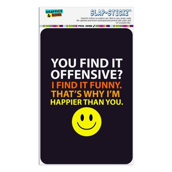 Offensive Happier Than You Smile Face Funny Home Business Office Sign