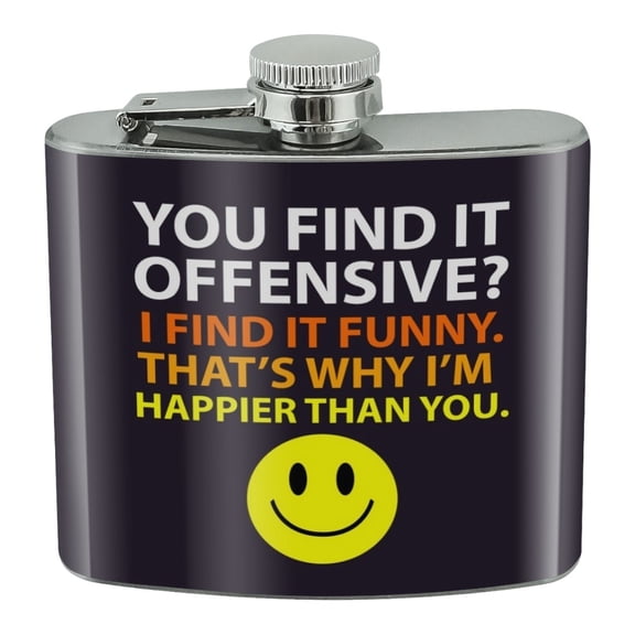 Offensive Happier Than You Smile Face Funny Stainless Steel 5oz Hip Drink Kidney Flask