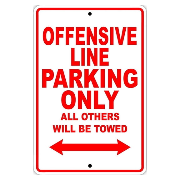 Offensive Line Football Player Parking Only Gift Decor Garage Aluminum 8"x12" Sign