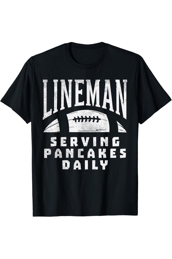Offensive Lineman Serving Pancakes Daily Football Sport Gift Mens T-Shirt