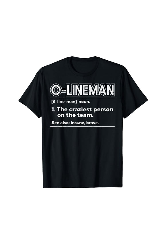 Offensive O Lineman Definition Football Funny Gridiron Gift T-Shirt