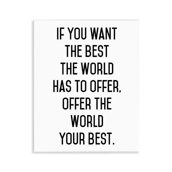 Offer The World Your Best Wall Plaque Art, design by Lettered and Lined