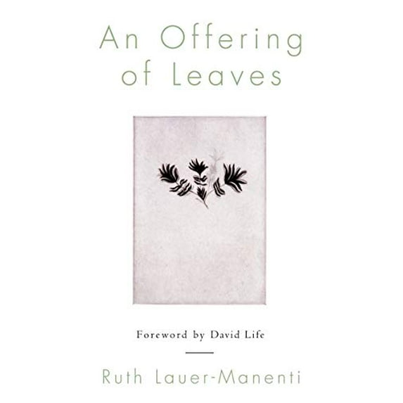 Pre-Owned An Offering of Leaves (Paperback) 1590561503 9781590561508