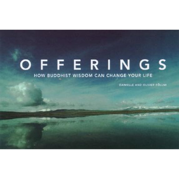 Pre-Owned Offerings: Buddhist Wisdom for Every Day (Hardcover) 1584793155 9781584793151