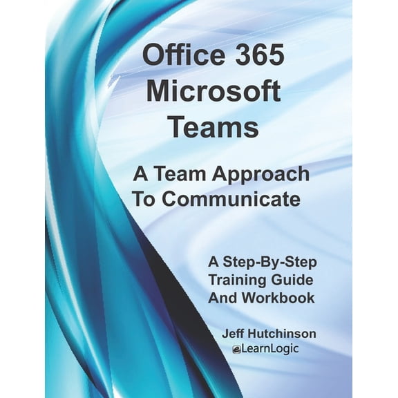 Office 365 Microsoft Teams, (Paperback)