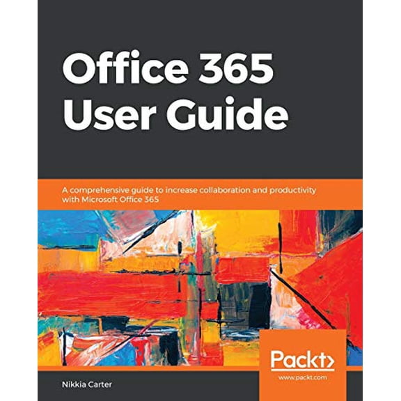 Pre-Owned Office 365 User Guide (Paperback) 1789809312 9781789809312
