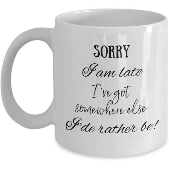 Office Coffee Mug, Funny Meeting Tea Cup, Work Mug, Co Worker Gifts, Office Tea Cup, Mug about Meetings, Somewhere else I'de rather be,