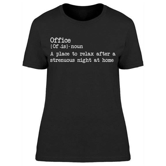 Office Definition Graphic Women's T-shirt