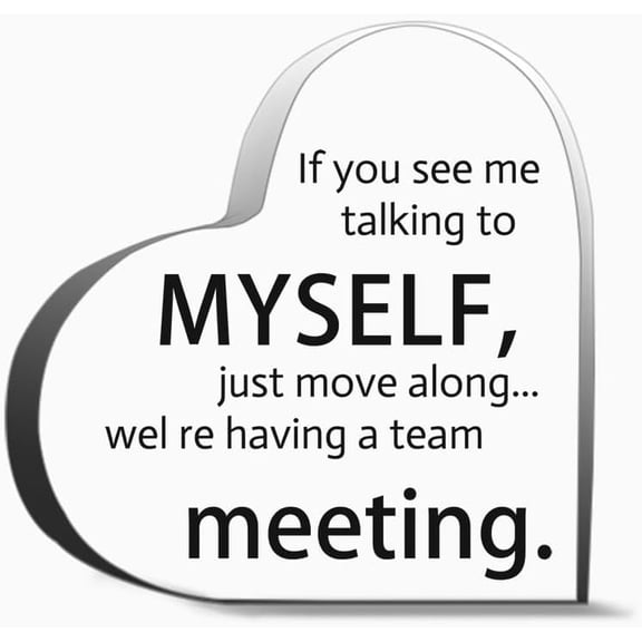 Office Desk Decor Funny Office Signs If You See Me Talking To Myself Acrylic Desk Plaque Sign Home O Gifts Desk Decorative Sign Acrylic Sign For Office Desk Table Shelf