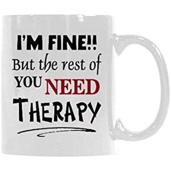 The Office Gifts I''m Fine But the Rest of You Need Therapy Coffee Mug Ceramic Funny Cup Creative Gift For Christmas Thanksgiving Festival Friends Men Women 11oz