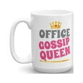 thumbnail image 1 of Office Gossip Queen Crown Coffee & Tea Gift Mug Supplies And Funny Office Accessories For Women (15oz), 1 of 4