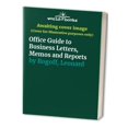thumbnail image 1 of Pre-Owned Off Guide to Bus Letters, Memos, Rpts (OFFICE GUIDE TO BUSINESS LETTERS, MEMOS AND REPORTS) (Paperback) 0671896644 9780671896645, 1 of 1