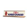 thumbnail image 1 of Office Number Cruncher, Gold Frame Desk Sign (2x8), 1 of 3