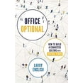 thumbnail image 1 of Pre-Owned Office Optional: How to Build a Connected Culture with Virtual Teams (Paperback) 1735056723 9781735056722, 1 of 1