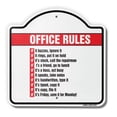 thumbnail image 1 of Office Rules 18" X 18" Heavy-Gauge Aluminum Architectural Sign | SignMission Designer Boss Monday Friday Employee Workplace Metal Novelty Gift Funny Joke Gag Road Garage, 1 of 4
