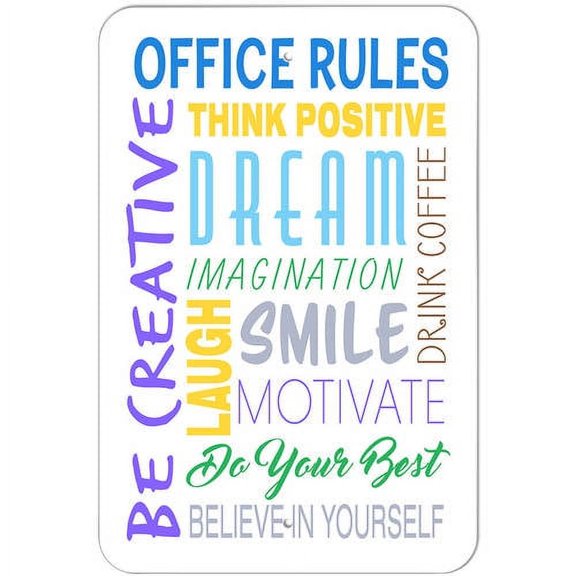Office Rules Inspirational Motivational Words Sign