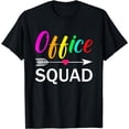 thumbnail image 1 of Office Staff Admin Teacher T-Shirt, 1 of 3