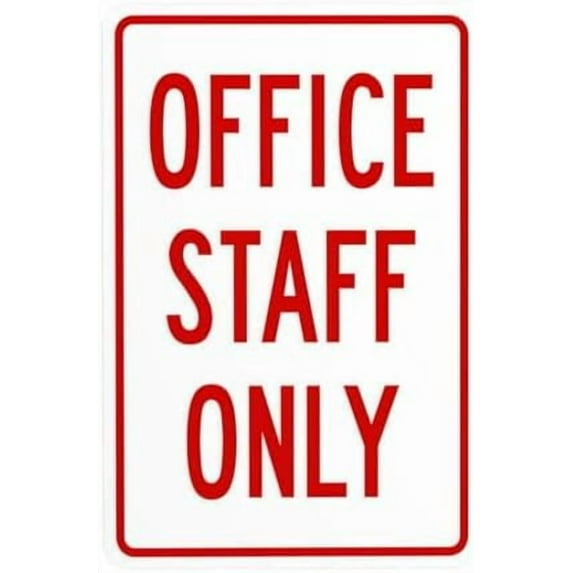 Office Staff Only Warning Sign, Gate Security Metal Signs for Business Home Outdoor Indoor Road Yard Garage Street Wall Safety Caution Custom Decor 8 x 12 Inch