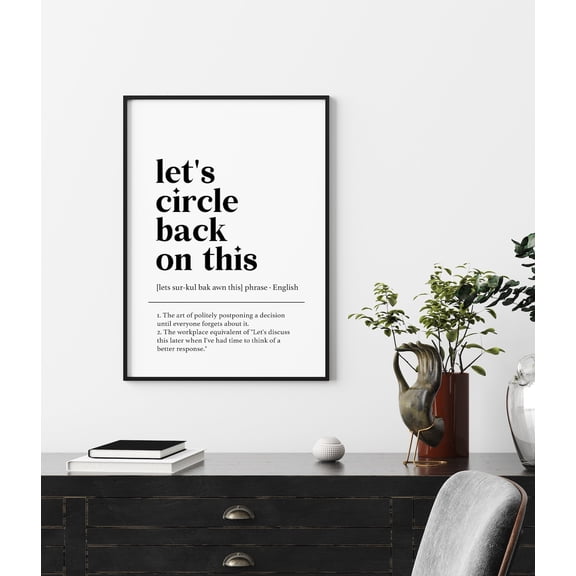 Office Wall Decor Office Wall Art Let's Circle Back On This Office Art Coworker Work From Home Wall Decor, Unframed Paper Poster 11x14in