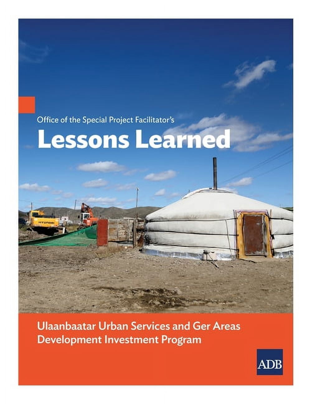 Office of the Special Project Facilitator's Lessons Learned ...