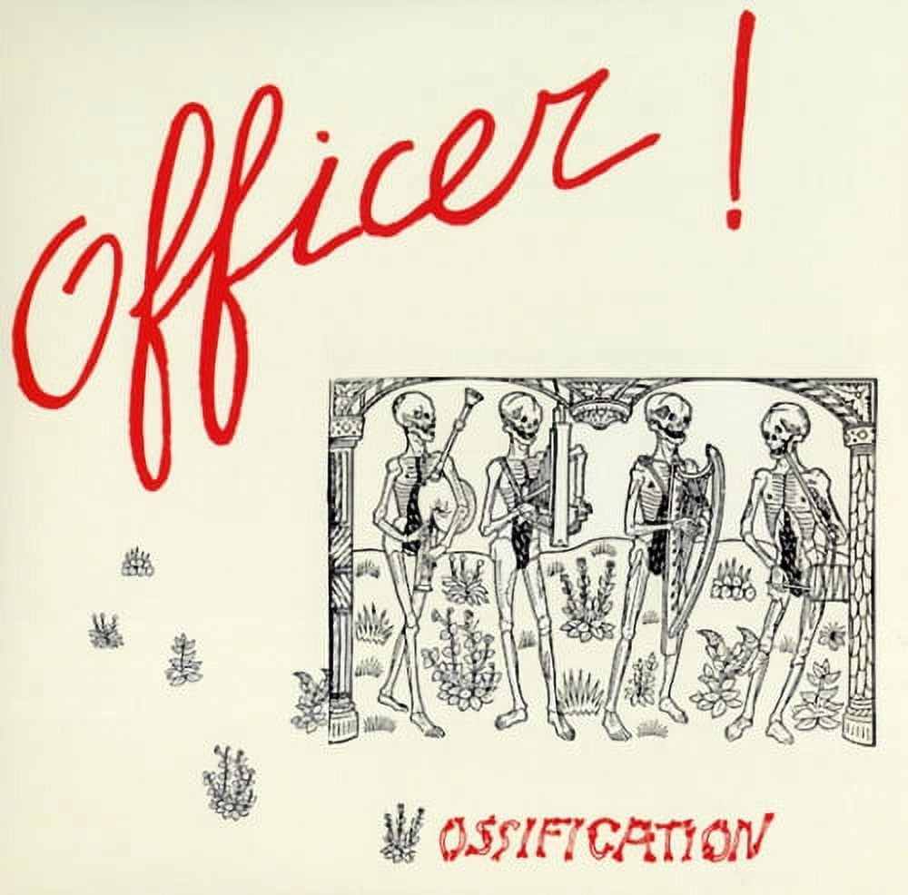 Officer! - Ossification - Rock - CD