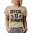 thumbnail image 1 of Official 13 Teenager, 13th Birthday Celebrant, Tan T-Shirt, Small, 1 of 5
