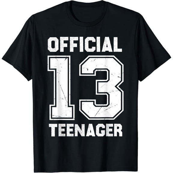 Official 13 Teenager Birthday Boys Girls T-Shirt mens t shirt，black，women，funny，misfits，men，journey