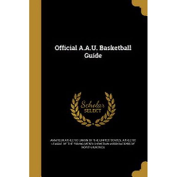 Official A.A.U. Basketball Guide (Paperback)
