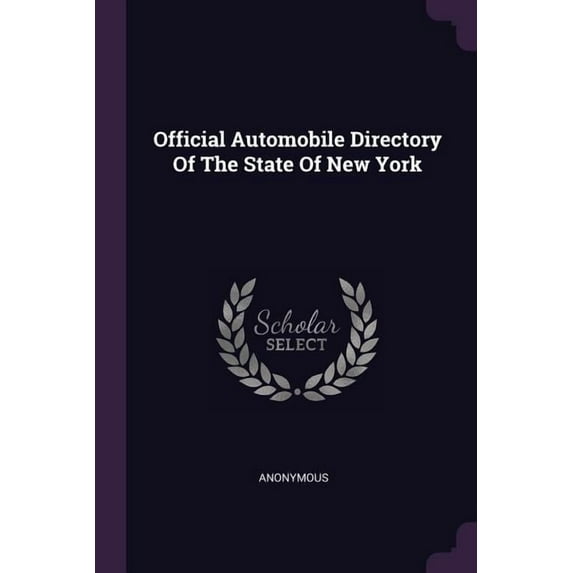 Official Automobile Directory Of The State Of New York (Paperback)
