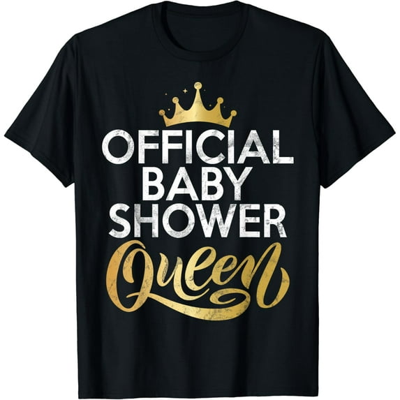 Official Baby Shower Queen Baby Shower T-Shirt