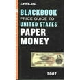 thumbnail image 1 of Pre-Owned Official Blackbook Price Guide to United States Paper Money (Paperback) 9780375721519, 1 of 1