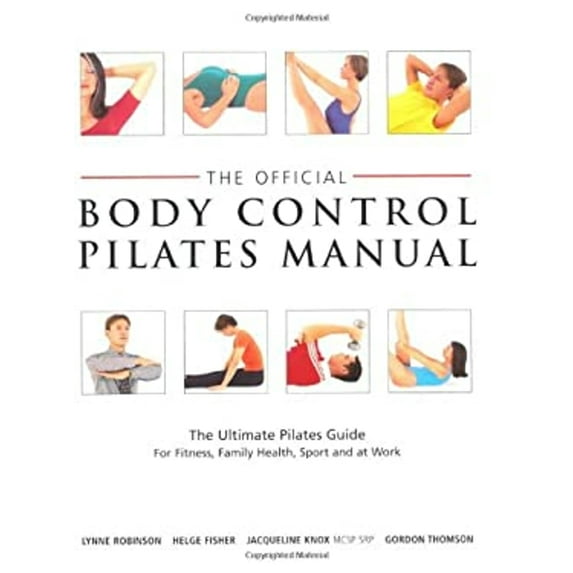 Pre-Owned Official Body Control Pilates Manual (Paperback) 0330393278 9780330393270
