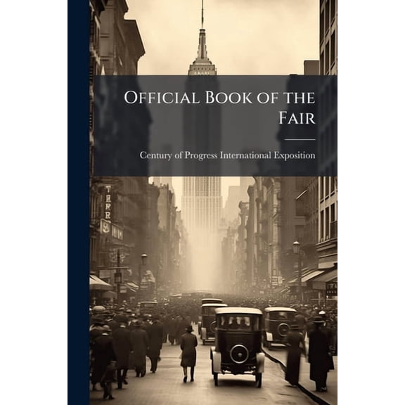 Official Book of the Fair, (Paperback)
