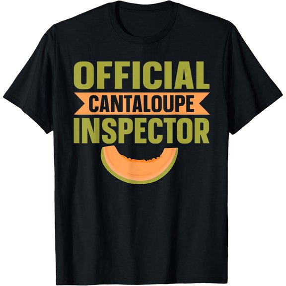 Official Cantaloupe Inspector Design for a Cantaloupe lover T-Shirt
