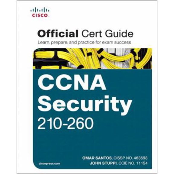 Pre-Owned CCNA Security 210-260 Official Cert Guide (Hardcover) 1587205661 9781587205668