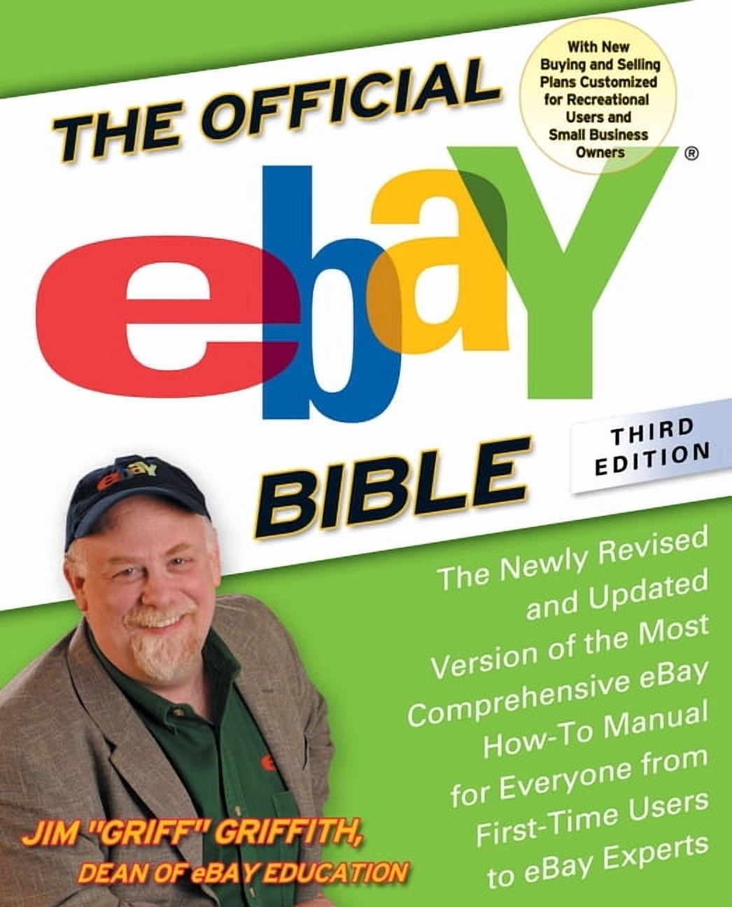 The Official Ebay Bible: The Newly Revised and Updated Version of the ...