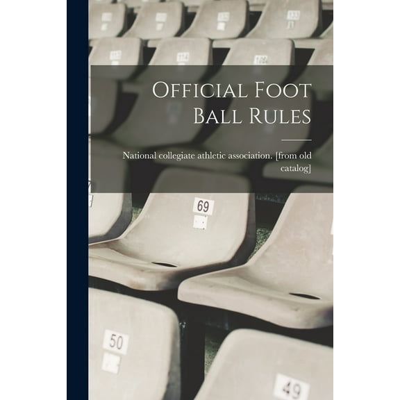Official Foot Ball Rules, (Paperback)