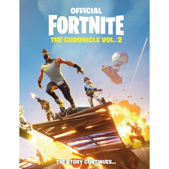 Official Fortnite Books Fortnite (Official): The Chronicle Vol. 2, (Hardcover)