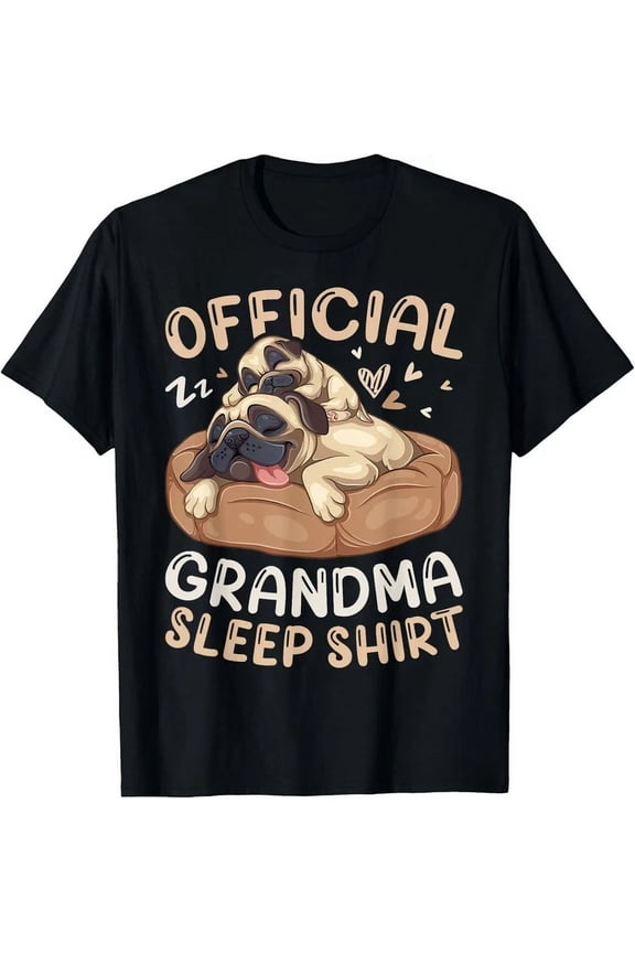 Official Grandma Sleep Shirt, Pug & Puppy Funny Dog Pajama T-Shirt Unisex S-5XL Hot Trending Shirt, Vintage Birthday Gift