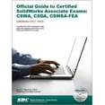 thumbnail image 1 of Pre-Owned Official Guide to Certified Solidworks Associate Exams: CSWA, CSDA, CSWSA-FEA: Solidworks 2012-Solidworks 2015 (Paperback) 1585039160 9781585039166, 1 of 1