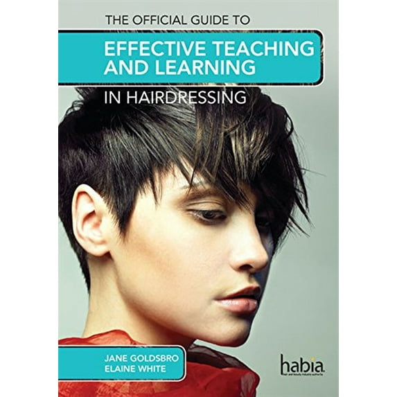Official Guide To Effective Teaching And Learning In Hairdre