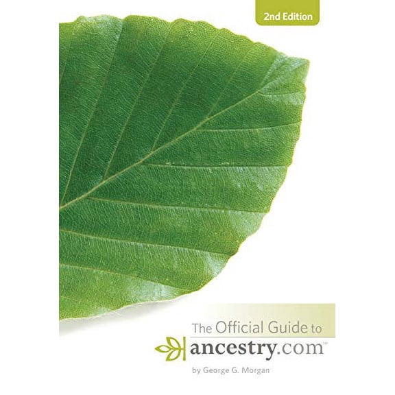 Pre-Owned Official Guide to Ancestry.Com, 2nd Edition (Paperback) 1593313195 9781593313197