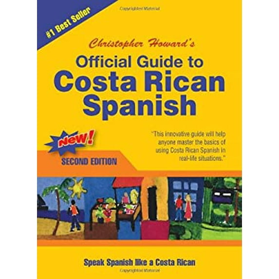 Pre-Owned Official Guide to Costa Rican Spanish: English and Spanish Edition (Paperback) 1881233871 9781881233879