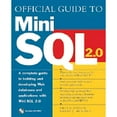 thumbnail image 1 of Pre-Owned Official Guide to Mini SQL 2.0 (Paperback 9780471245353) by Brian Jepson, David J Hughes, 1 of 1