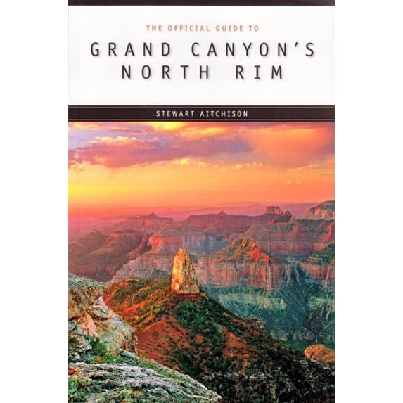 Pre-Owned Official Guide to the North Rim (Paperback) 0938216929 9780938216926